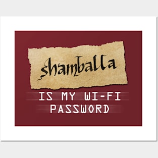 Password: SHAMBALLA Posters and Art